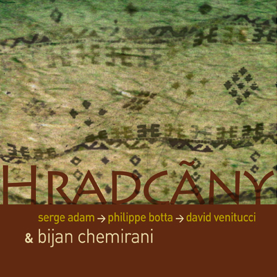 quoi de neuf docteur,serge adam,jazz,label,hradcany,venitucci,botta,chemirani