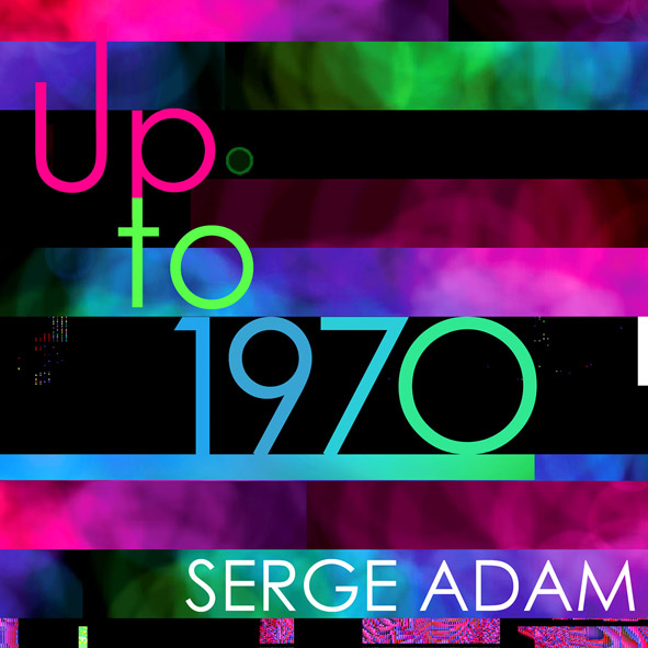 serge adam,up to 1970,quoi de neuf docteur,doc078
